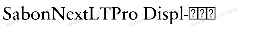 SabonNextLTPro Displ字体转换 SabonNextLTPro Displ字体转换